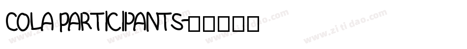 Cola Participants字体转换